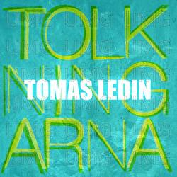 Tolkningarna - Tomas Ledin