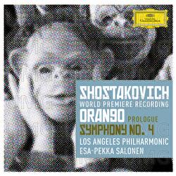 Shostakovich: Prologue to 'Orango'; Symphony No.4