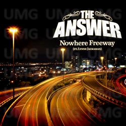 Nowhere Freeway - The Answer