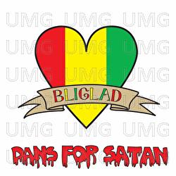 Dans For Satan - BliGlad