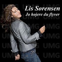 Jo H&oslash;jere Du Flyver - Lis S&oslash;rensen