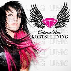 Kortslutning - Celina Ree