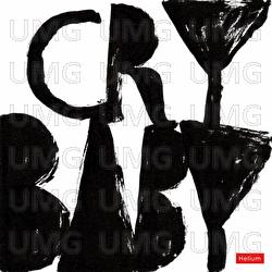 I Cherish The Heartbreak More Than The Love That I Lost - Crybaby