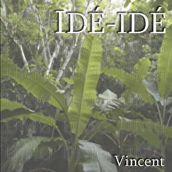 Id&eacute;-Id&eacute; - Gert Vincent