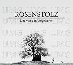 Lied von den Vergessenen - Rosenstolz
