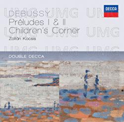 Debussy: Préludes 1 & 2; Children's Corner - Zoltán Kocsis