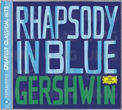 Gershwin: Rhapsody in Blue