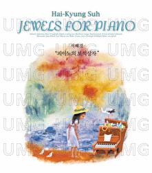 Jewels For Piano - Hai-Kyung Suh