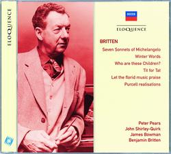 Britten: Seven Sonnets of Michelangelo; Winter Words; Who Are These Children?