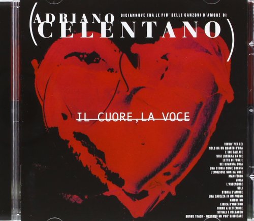 Il Cuore, La Voce - Adriano Celentano