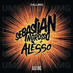 Calling - Sebastian Ingrosso,  Alesso