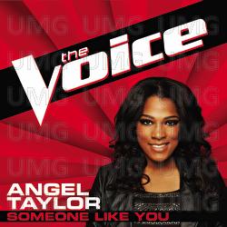 Someone Like You - Angel Taylor
