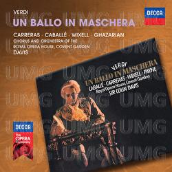 Verdi: Un Ballo In Maschera - Montserrat Caballé, José Carreras, Ingvar Wixell