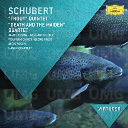 Schubert: Trout Quintet; Death and the Maiden