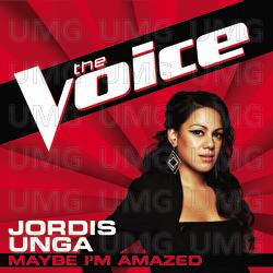 Maybe I'm Amazed - Jordis Unga