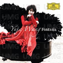Fantasia - Yuja Wang