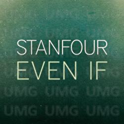 Even If - Stanfour