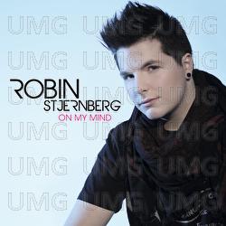 On My Mind - Robin Stjernberg