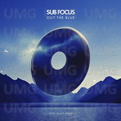 Out The Blue - Sub Focus, Alice Gold