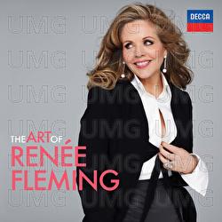 The Art Of Renée Fleming - Renée Fleming