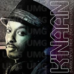 Is Anybody Out There? - K'NAAN, Nelly Furtado