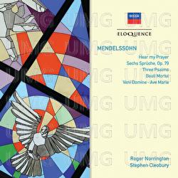 Mendelssohn: Hear My Prayer; Sechs Sprüche; Three Psalms - Heinrich Schütz Choir and Chorale, Sir Roger Norrington, Stephen Cleobury