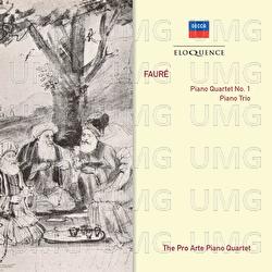 Fauré: Piano Quartet No.1; Piano Trio