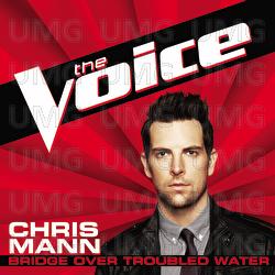 Bridge Over Troubled Water - Chris Mann