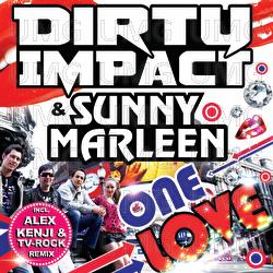 One Love - Dirty Impact, Sunny Marleen