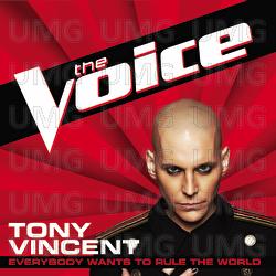 Everybody Wants To Rule The World - Tony Vincent