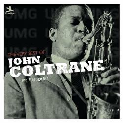 The Very Best Of John Coltrane - John Coltrane