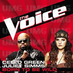 Born To Be Wild - CeeLo Green, Juliet Simms