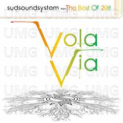 Vola Via - Sud Sound System