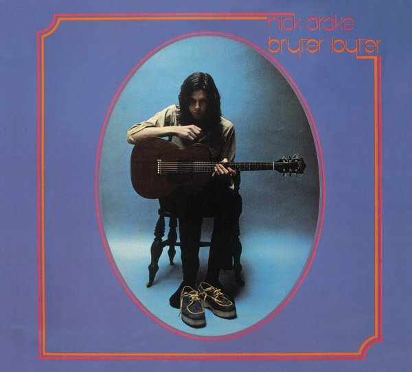 Bryter Layter - Nick Drake