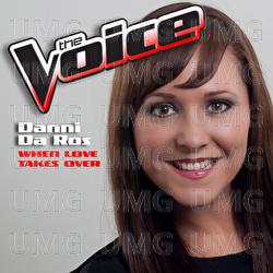 When Love Takes Over - Danni Da Ros