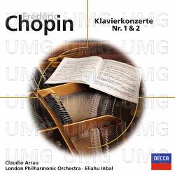 Chopin: Klavierkonzerte Nr. 1 & 2 - Claudio Arrau, London Philharmonic Orchestra, Eliahu Inbal