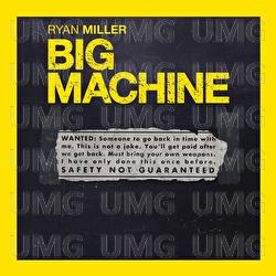 Big Machine - Ryan Miller