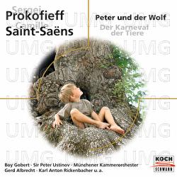 Prokofieff: Peter und der Wolf / Saint-Saëns: Der Karneval der Tiere - Boy Gobert, Peter Ustinov, Münchener Kammerorchester