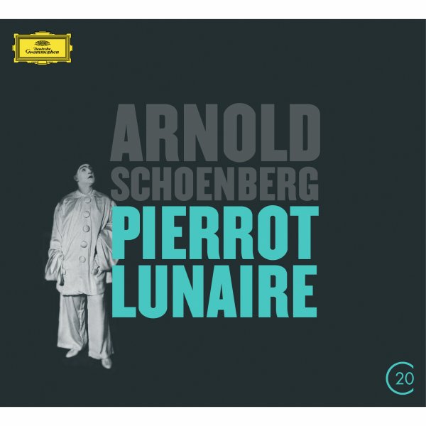 Schoenberg: Pierrot Lunaire