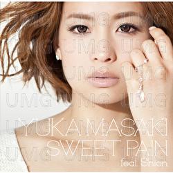 Sweet Pain Feat.Shion - Yuka Masaki