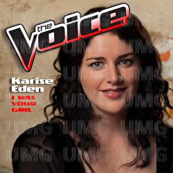 I Was Your Girl - Karise Eden