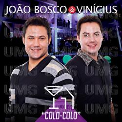 Colo Colo - Jo&atilde;o Bosco & Vinicius