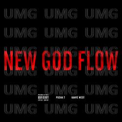 New God Flow - Pusha T, Kanye West