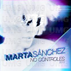 No Controles 2012 - Marta S&aacute;nchez