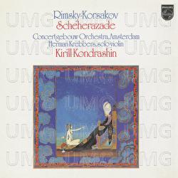 Rimsky-Korsakov: Scheherazade - Royal Concertgebouw Orchestra, Herman Krebbers, Kirill Kondrashin