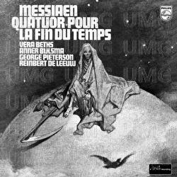 Messiaen: Quatuor Pour La Fin Du Temps - Vera Beths, Anner Bijlsma, George Pieterson
