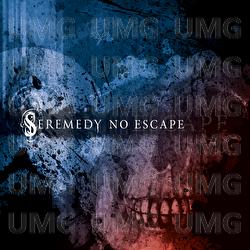 No Escape - Seremedy