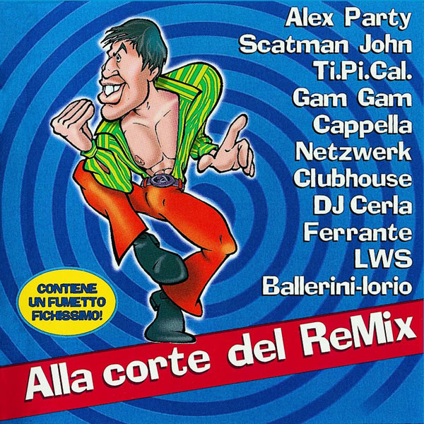 Alla Corte Del Re-Mix - Adriano Celentano
