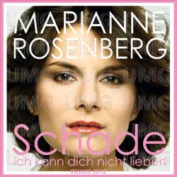 Schade, ich kann dich nicht lieben - Marianne Rosenberg