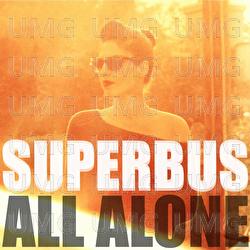 All Alone - Superbus